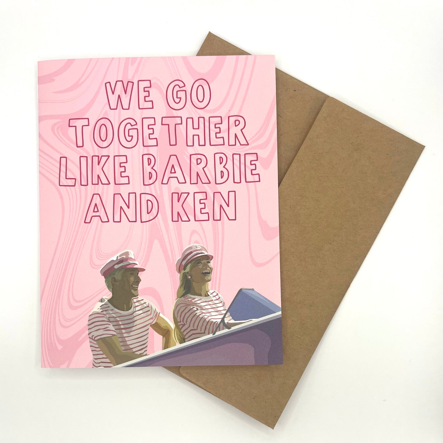 We Go Together Like... Greeting Card