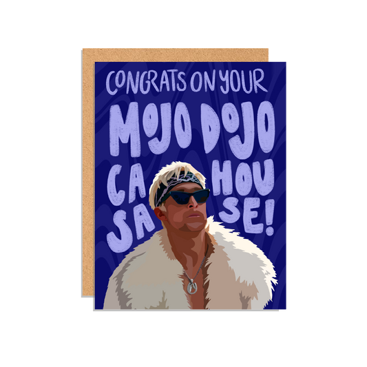 Congrats on your Mojo Dojo Casa House Greeting Card