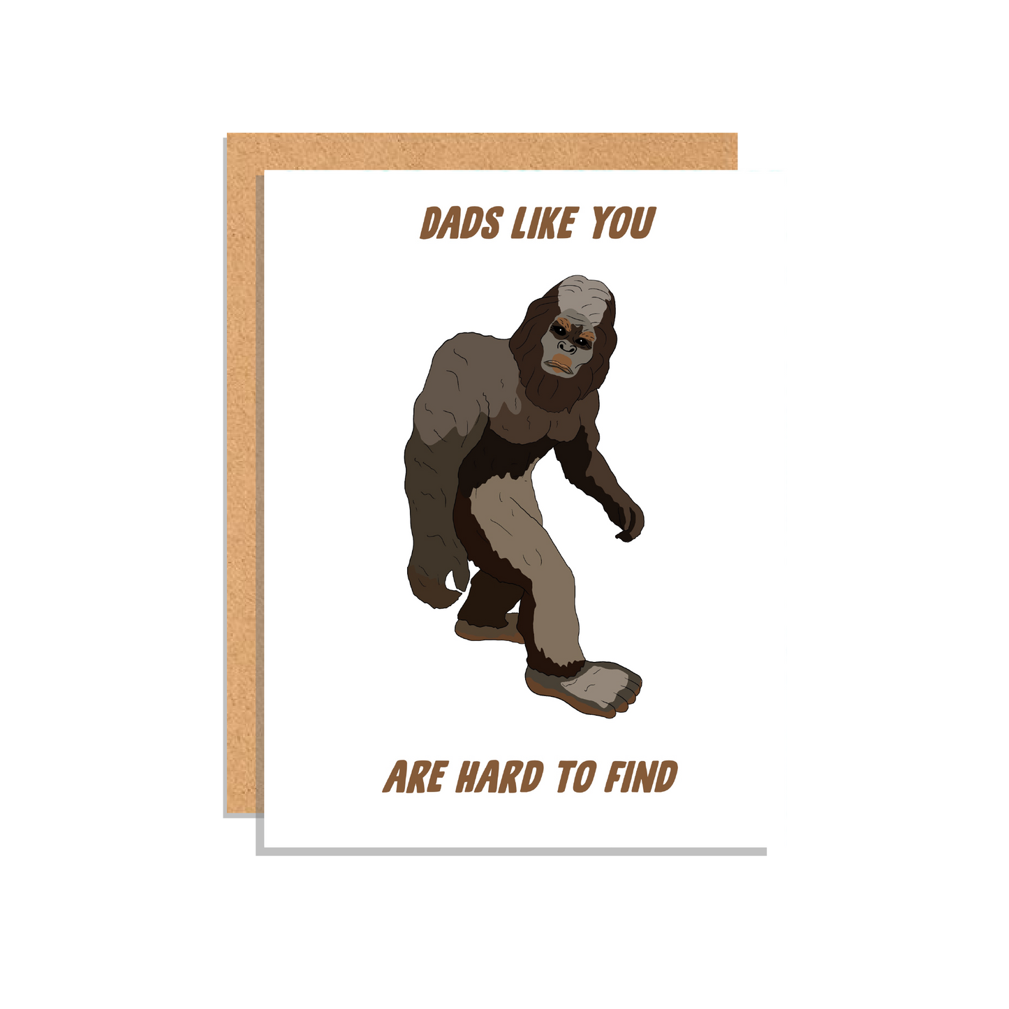 Bigfoot Father's Day or Birthday Greeting Card for Dads