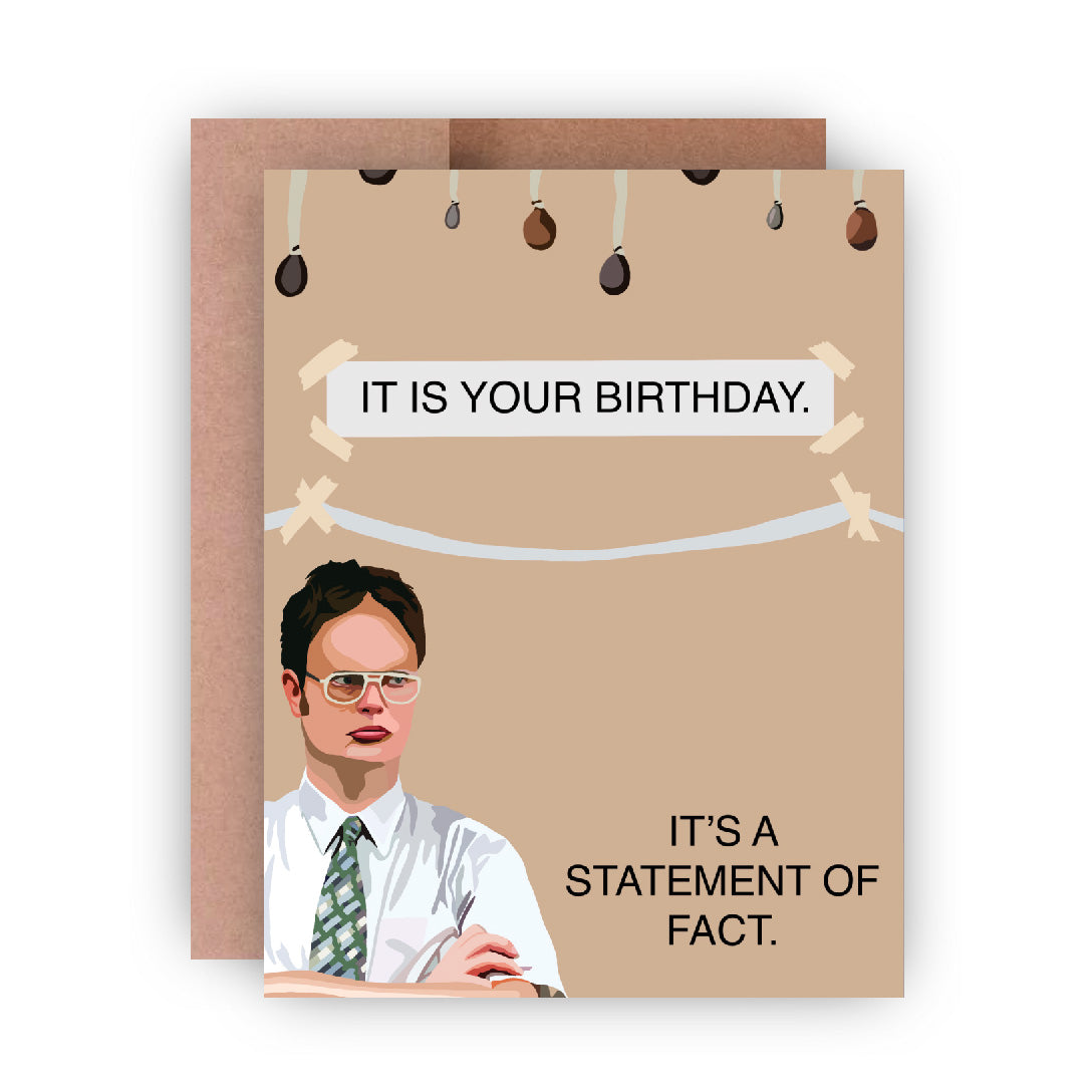 It Is Your Birthday. Greeting Card