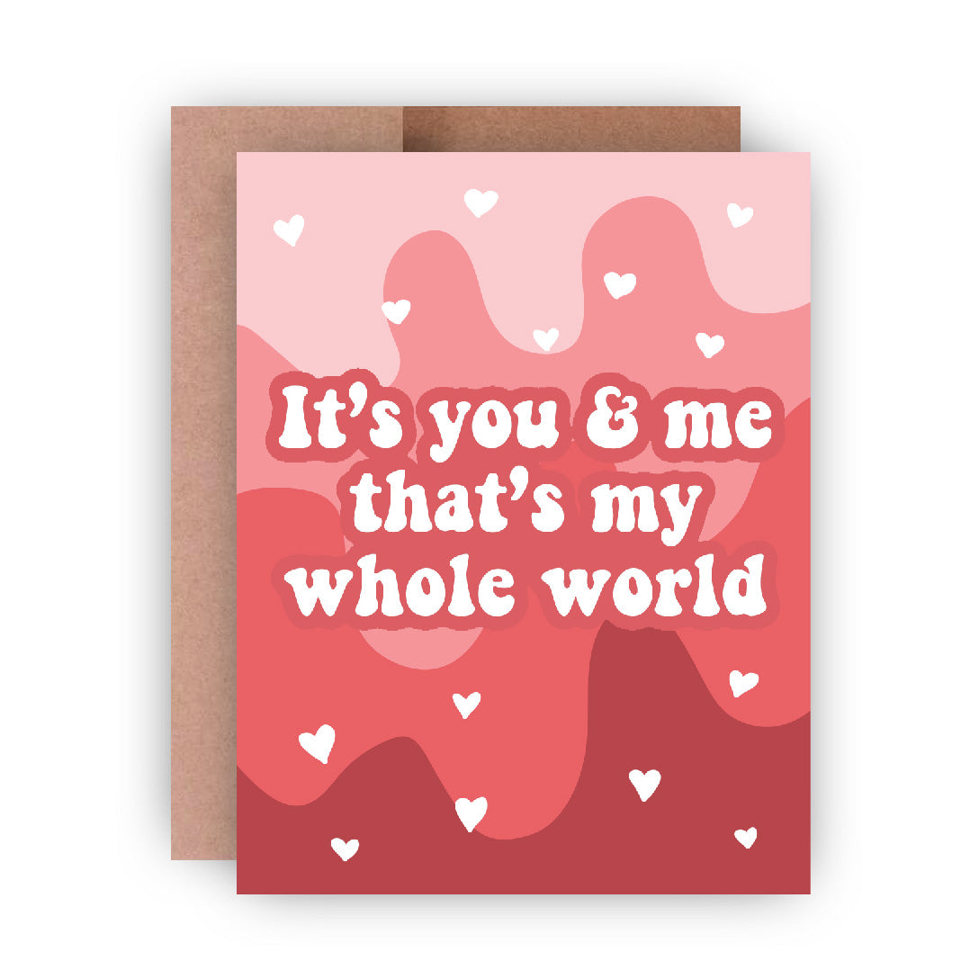 It's You & Me Greeting Card