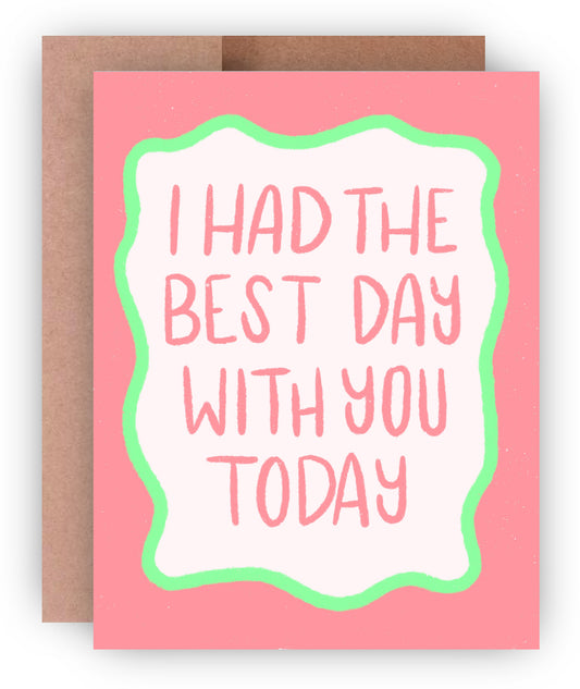 The Best Day Mom/Mother's Day Greeting Card