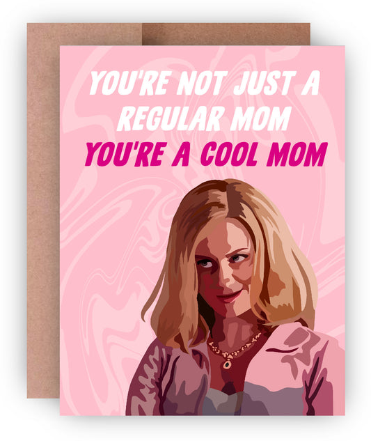 Not A Regular Mom Mother's Day Greeting Card