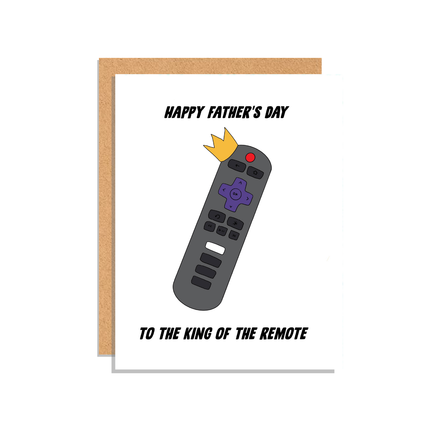 King of the Remote Father's Day Greeting Card for Dads