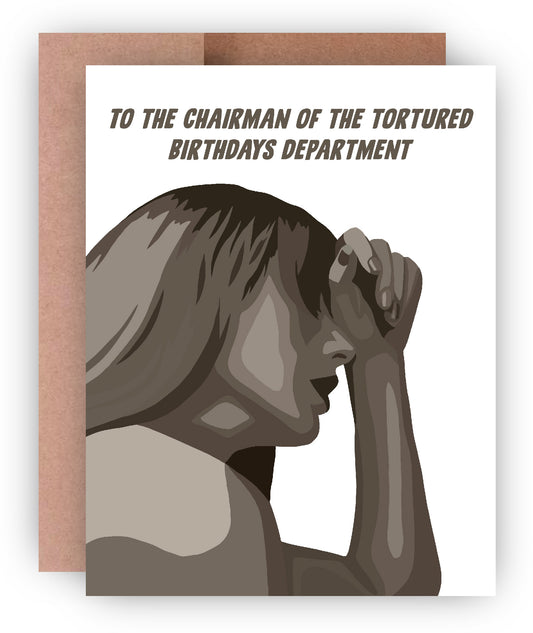 Tortured Birthdays Department Greeting Card